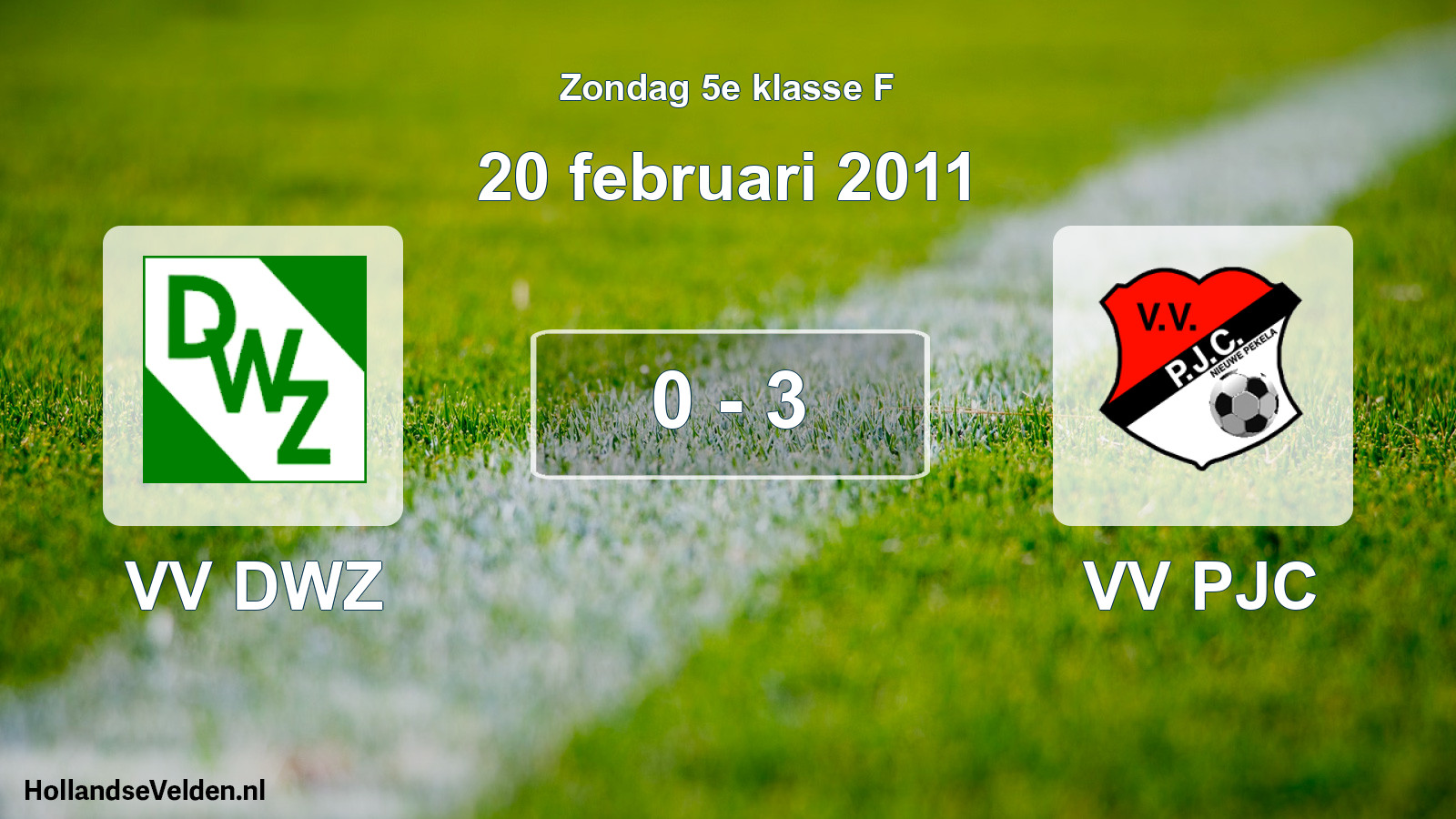 Total number of matches played: VV DWZ - VV PJC 0 - 3 (20 February 2011)