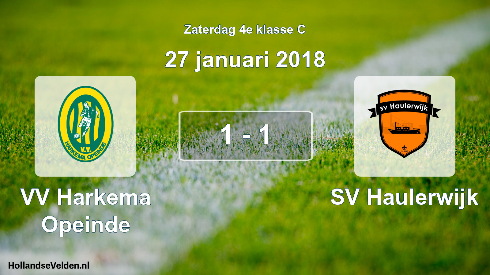 Total number of matches played: VV Harkema Opeinde - SV Haulerwijk 1 - 1 (27 January 2018)