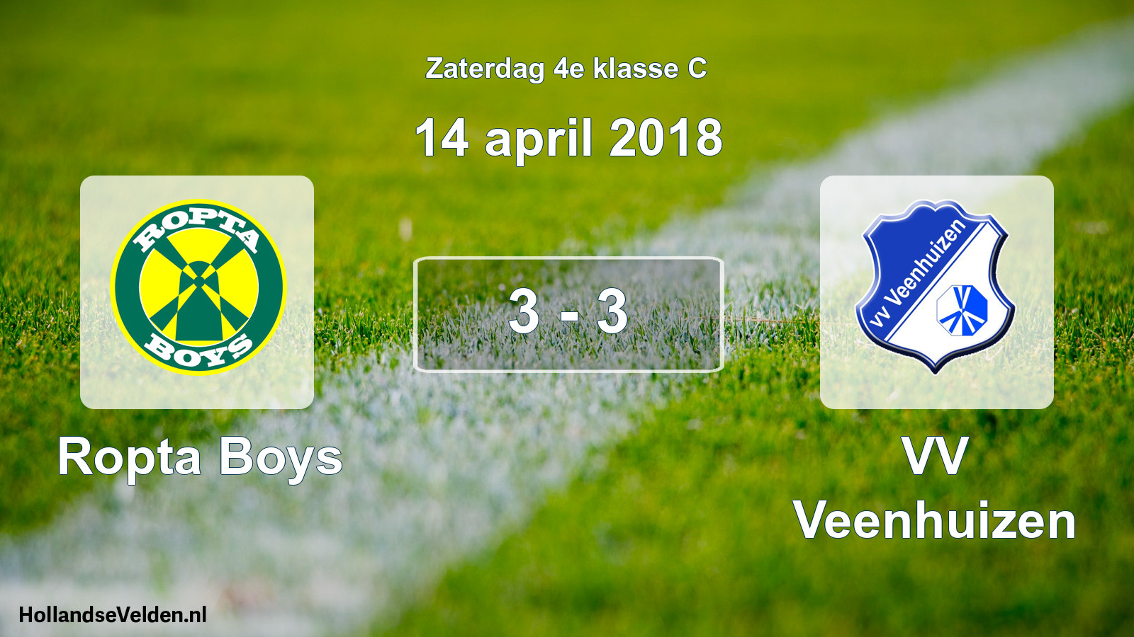 Total number of matches played: Ropta Boys - VV Veenhuizen 3 - 3 (14 April 2018)