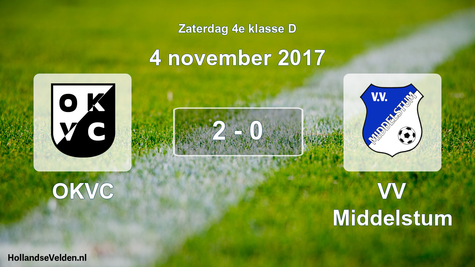 Total number of matches played: OKVC - VV Middelstum 2 - 0 (4 November 2017)