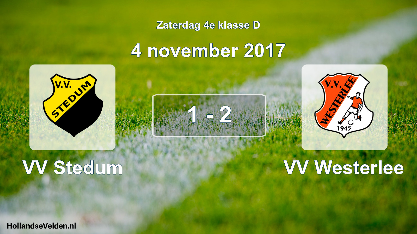 Total number of matches played: VV Stedum - VV Westerlee 1 - 2 (4 November 2017)