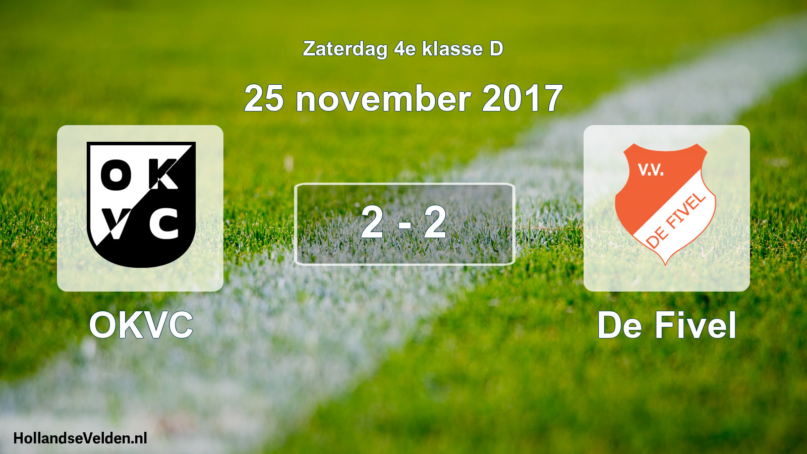 Total number of matches played: OKVC - De Fivel 2 - 2 (25 November 2017)