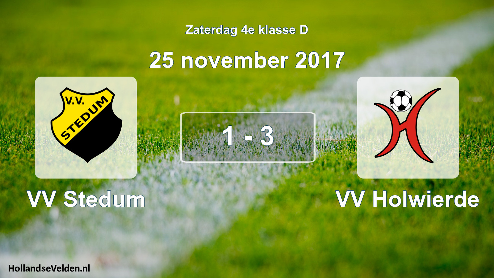 Total number of matches played: VV Stedum - VV Holwierde 1 - 3 (25 November 2017)