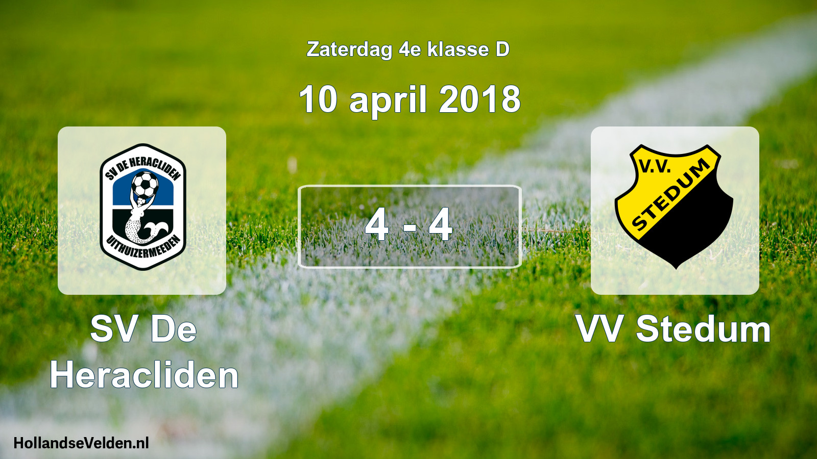 Total number of matches played: SV De Heracliden - VV Stedum 4 - 4 (10 April 2018)