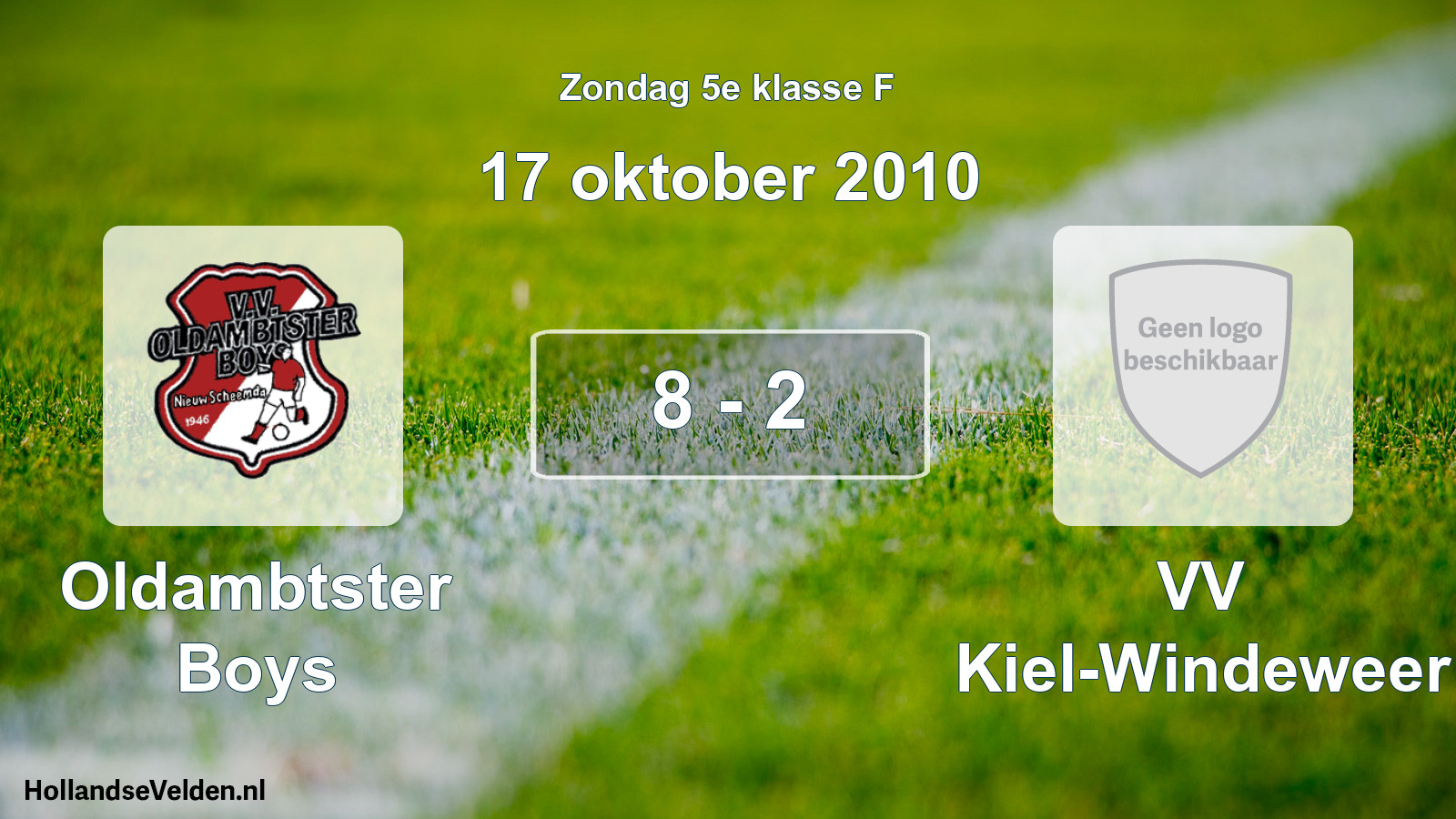 Total number of matches played: Oldambtster Boys - VV Kiel-Windeweer 8 - 2 (17 October 2010)