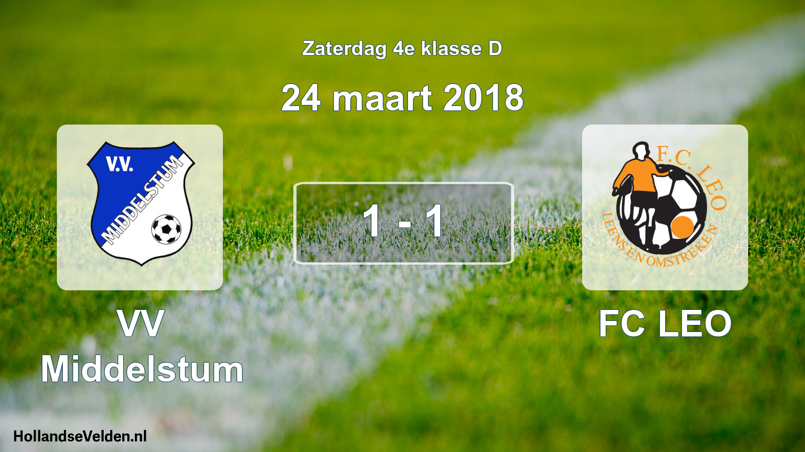 Total number of matches played: VV Middelstum - FC LEO 1 - 1 (24 March 2018)