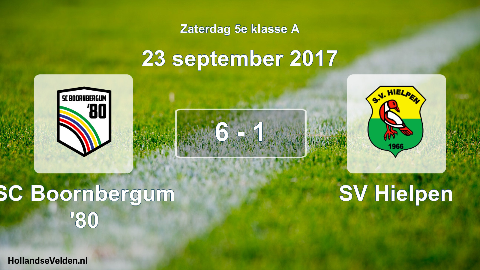 Total number of matches played: SC Boornbergum '80 - SV Hielpen 6 - 1 (23 September 2017)