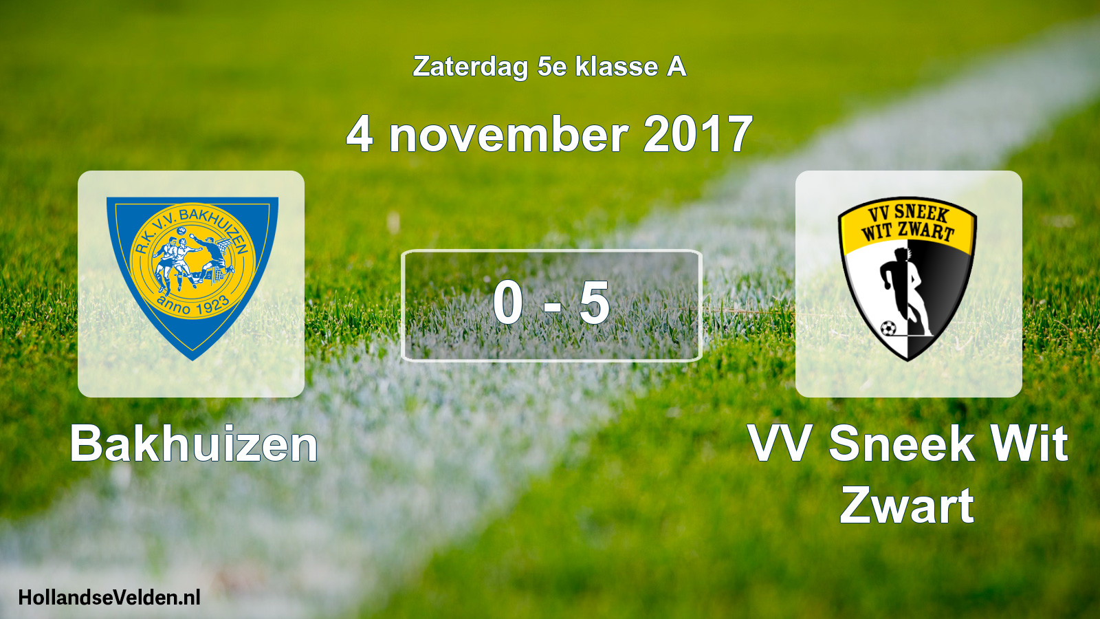 Total number of matches played: Bakhuizen - VV Sneek Wit Zwart 0 - 5 (4 November 2017)