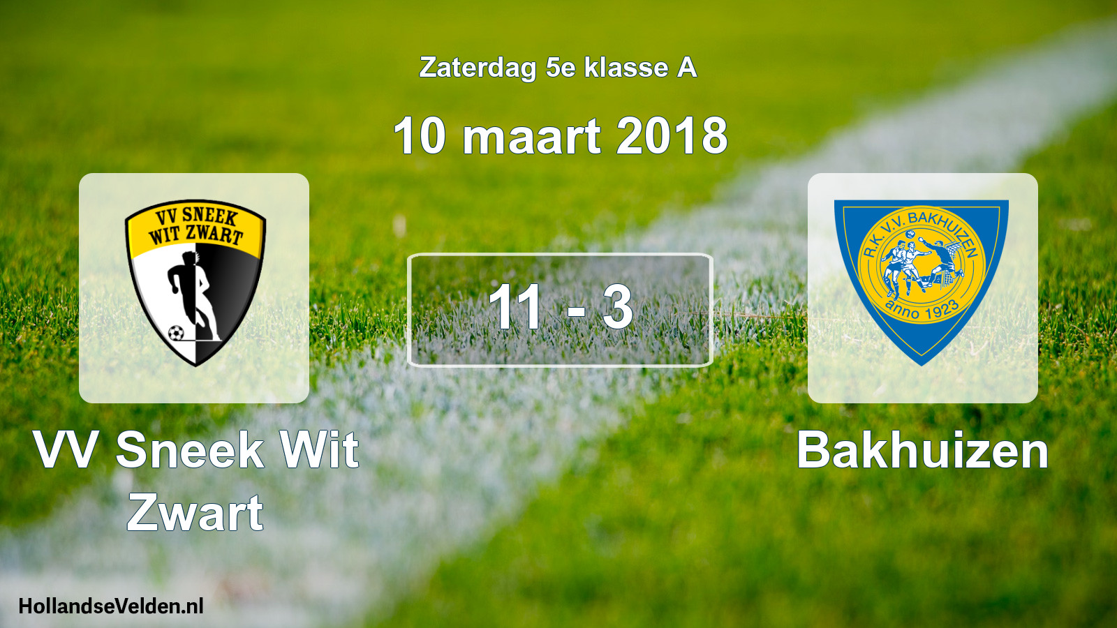 Total number of matches played: VV Sneek Wit Zwart - Bakhuizen 11 - 3 (10 March 2018)