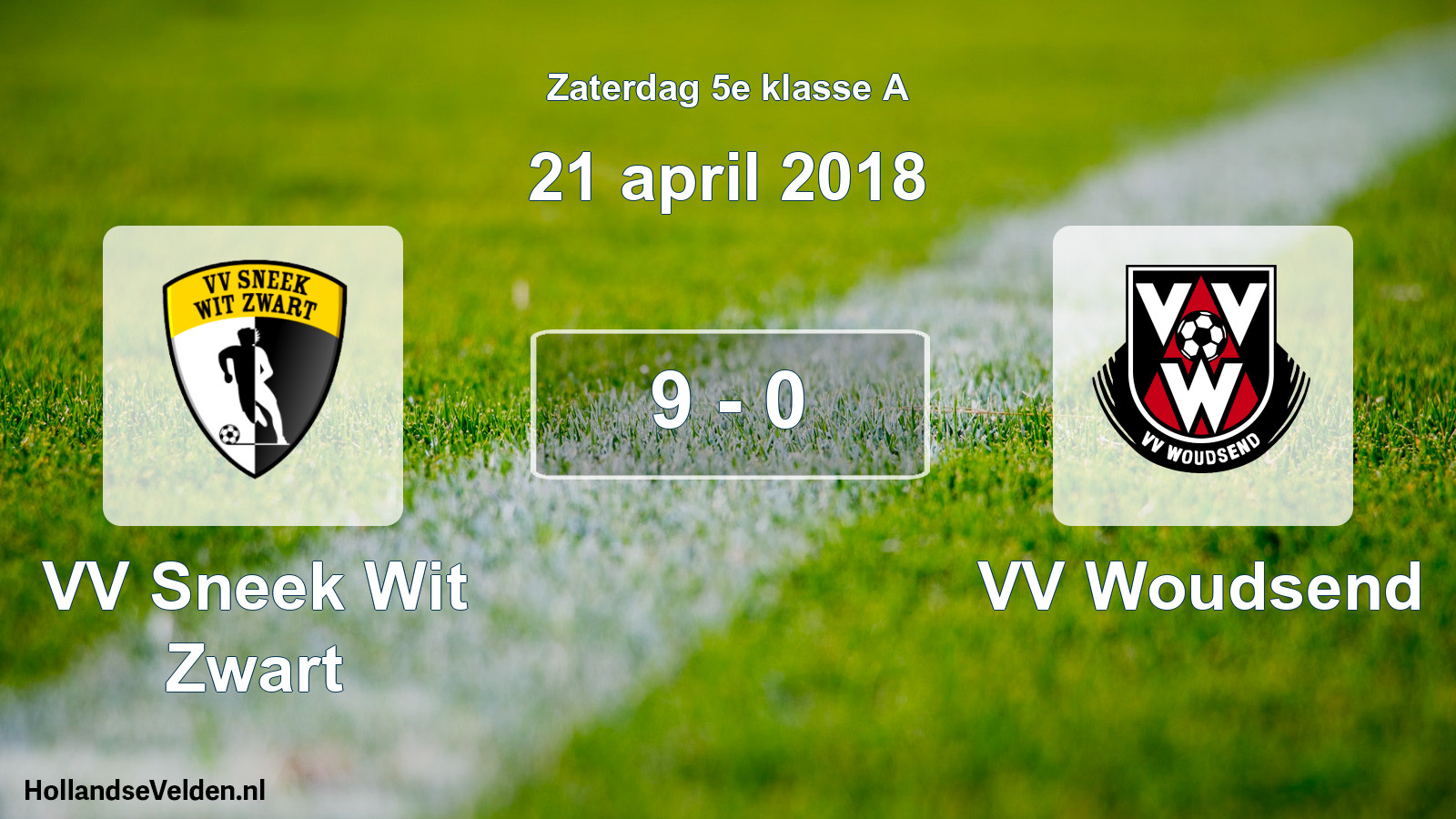 Total number of matches played: VV Sneek Wit Zwart - VV Woudsend 9 - 0 (21 April 2018)