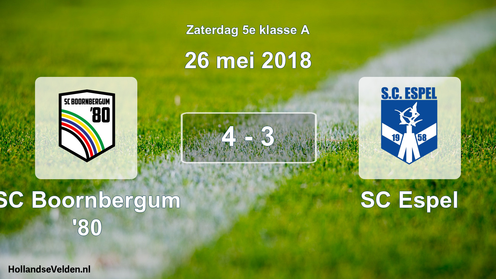 Total number of matches played: SC Boornbergum '80 - SC Espel 4 - 3 (26 May 2018)