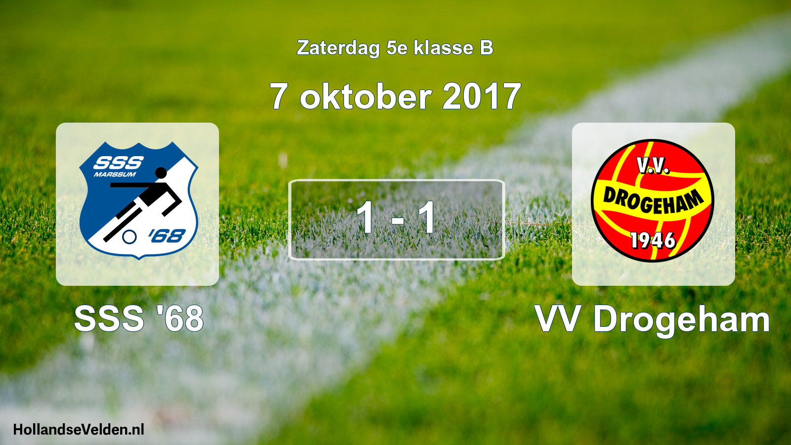 Total number of matches played: SSS '68 - VV Drogeham 1 - 1 (7 October 2017)