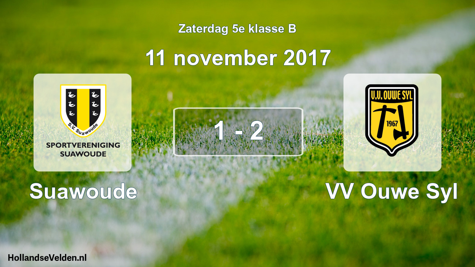 Total number of matches played: Suawoude - VV Ouwe Syl 1 - 2 (11 November 2017)