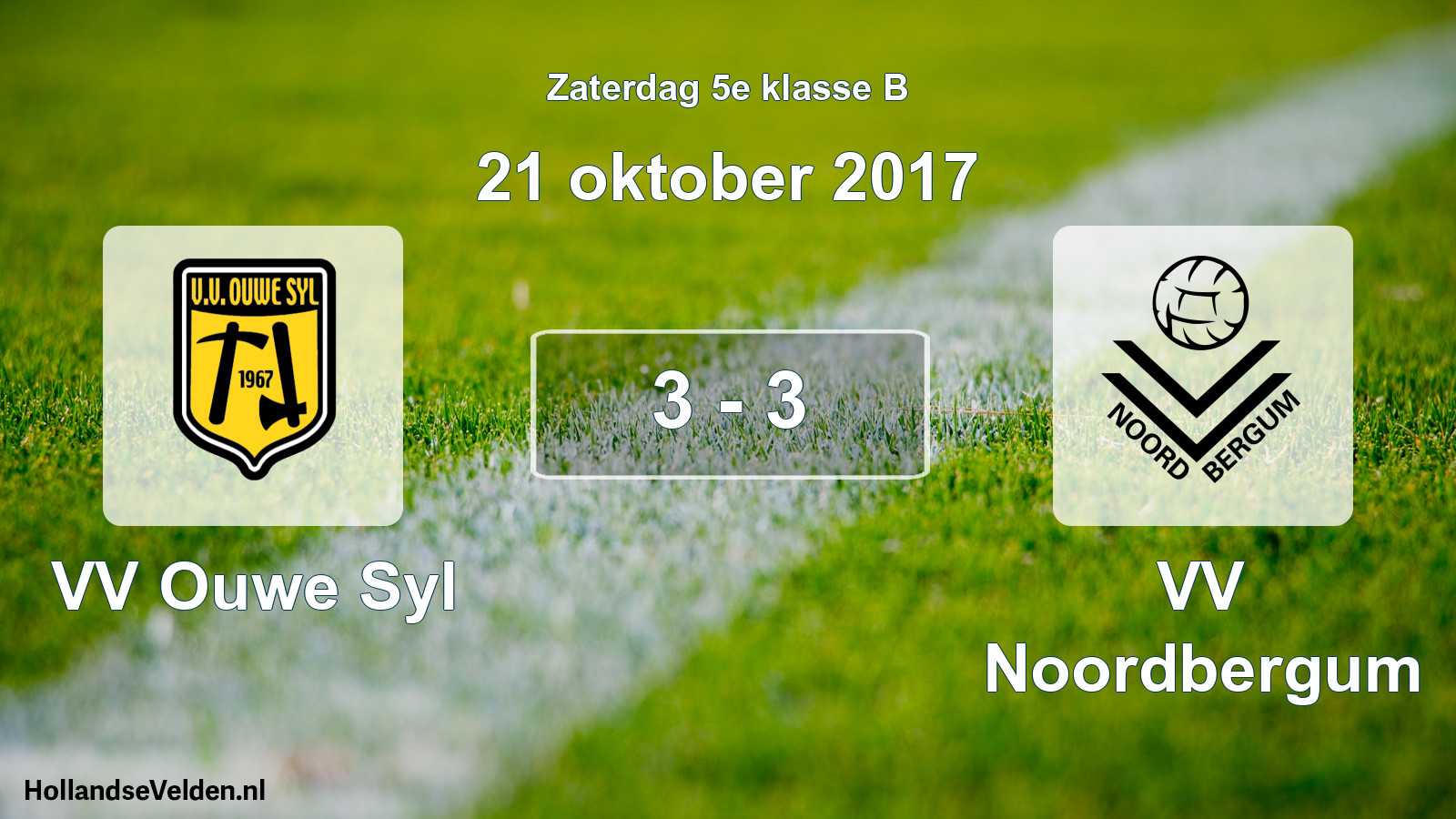 Total number of matches played: VV Ouwe Syl - VV Noordbergum 3 - 3 (21 October 2017)