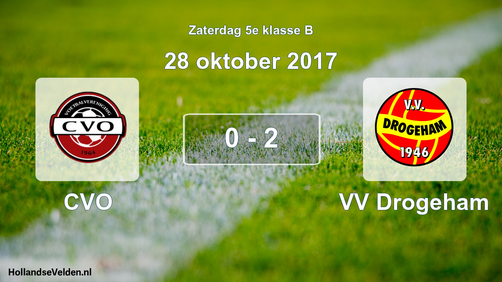 Total number of matches played: CVO - VV Drogeham 0 - 2 (28 October 2017)