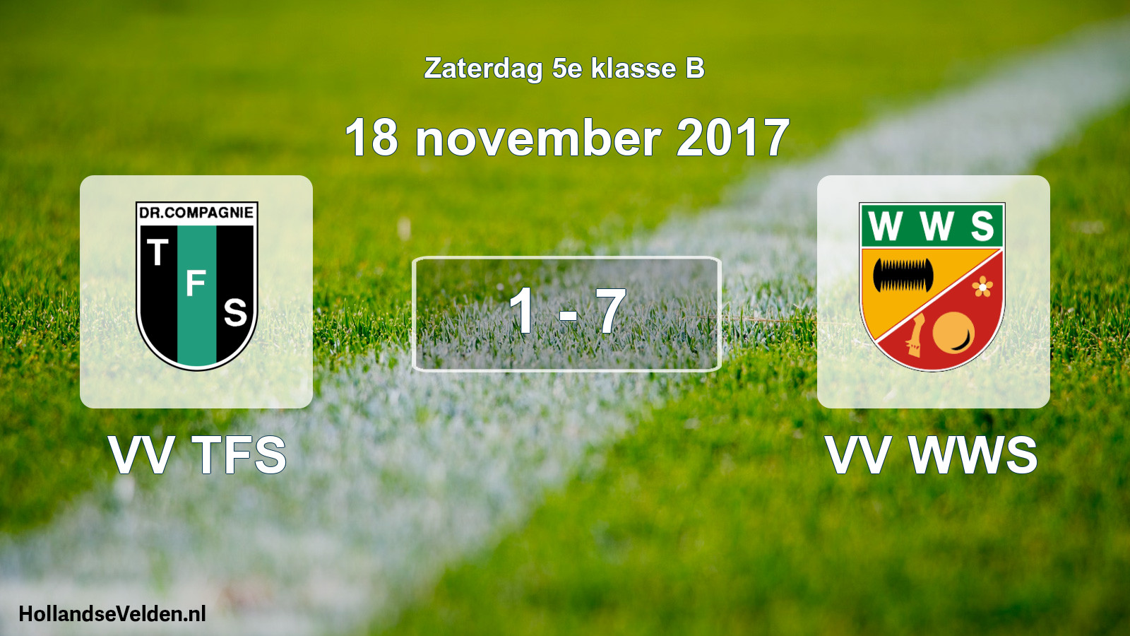 Total number of matches played: VV TFS - VV WWS 1 - 7 (18 November 2017)