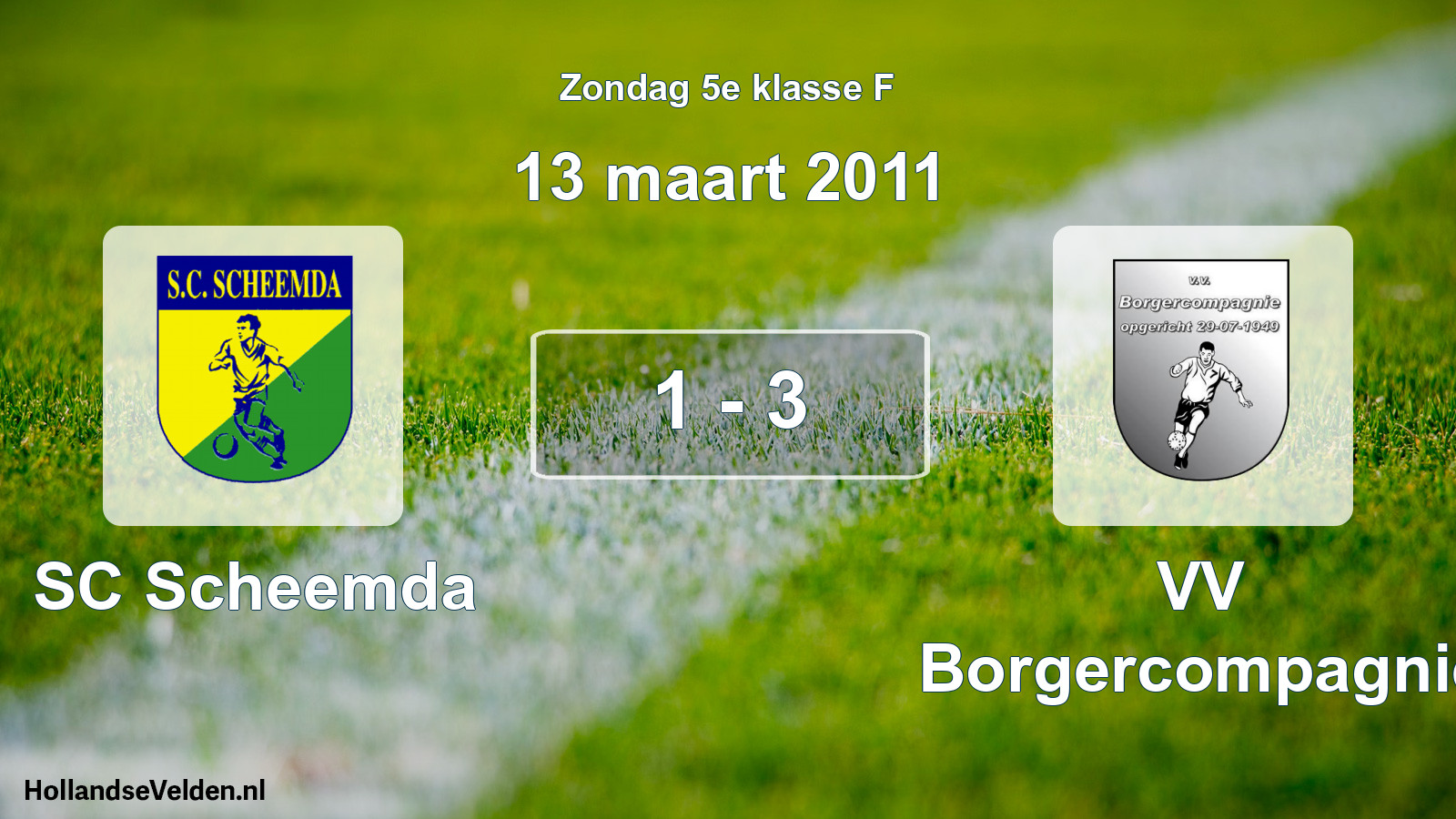Total number of matches played: SC Scheemda - VV Borgercompagnie 1 - 3 (13 March 2011)