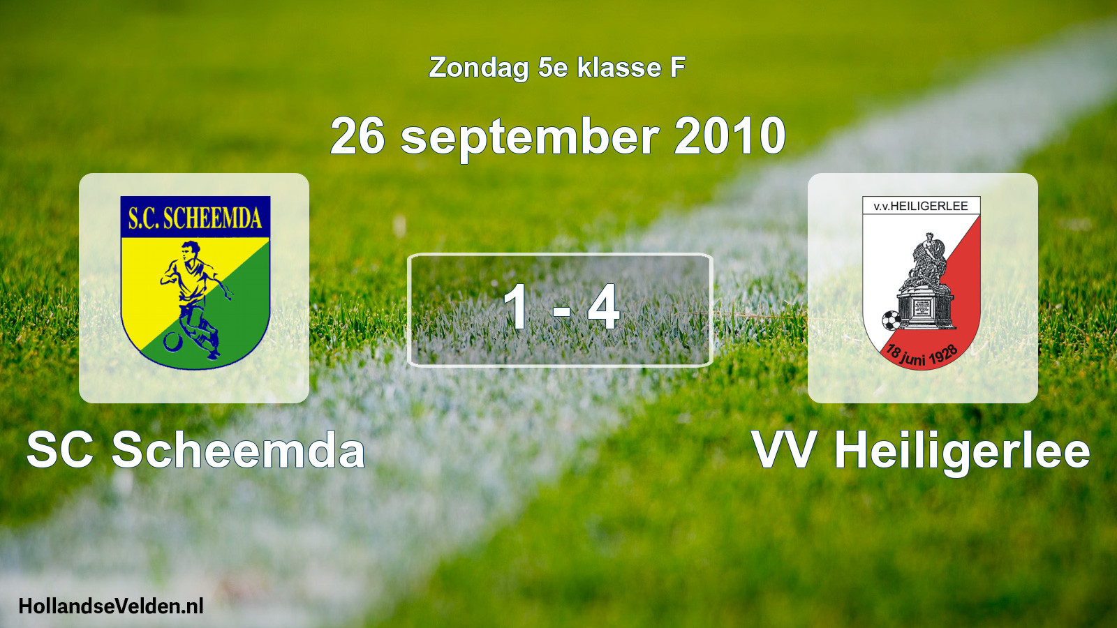Total number of matches played: SC Scheemda - VV Heiligerlee 1 - 4 (26 September 2010)