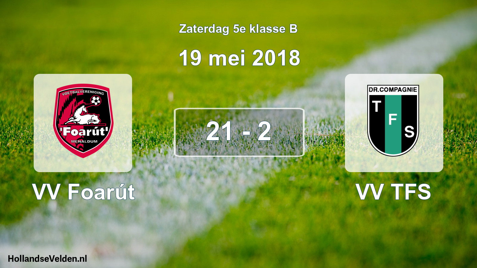 Total number of matches played: VV Foarút - VV TFS 21 - 2 (19 May 2018)