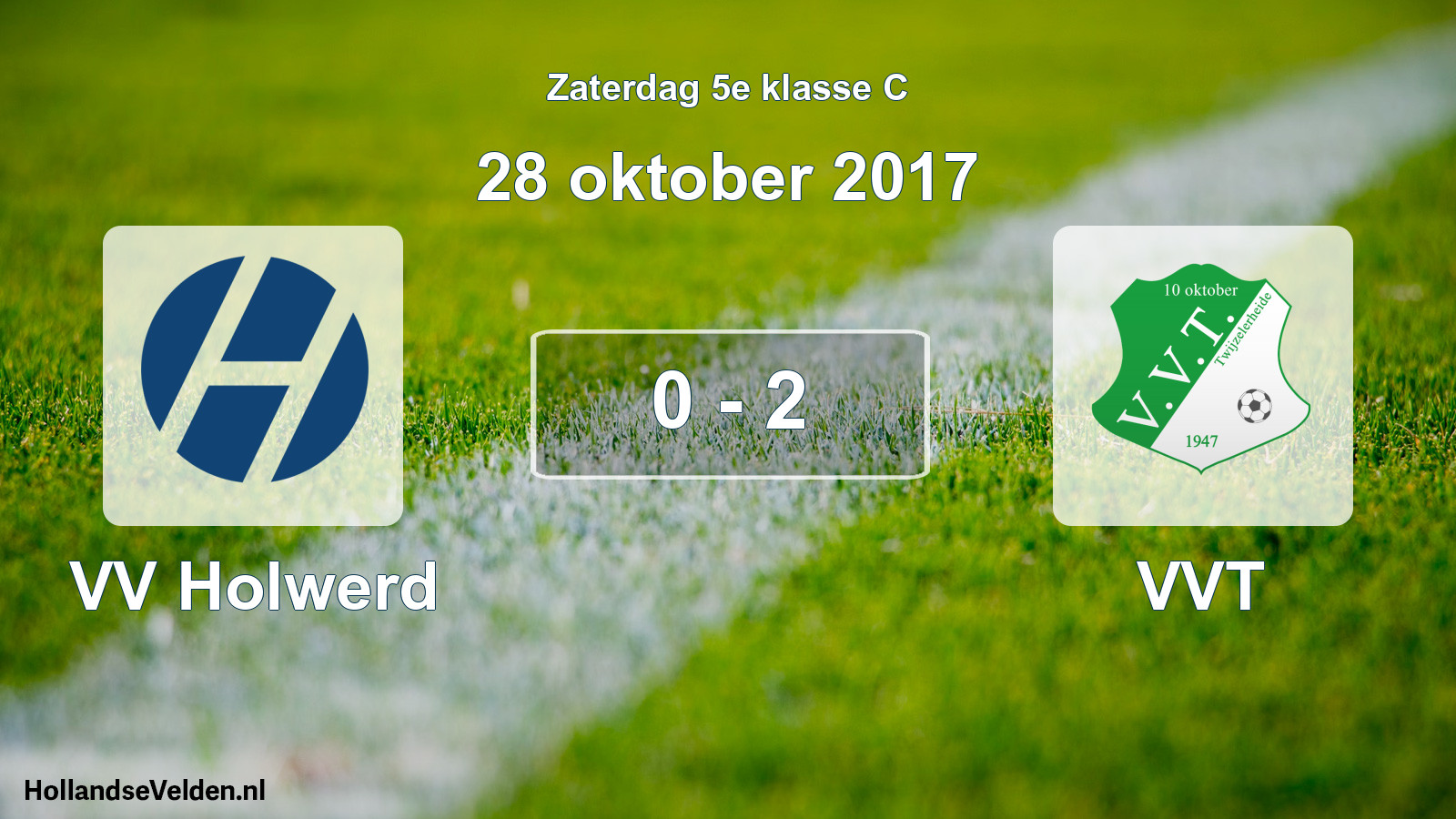Total number of matches played: VV Holwerd - VVT 0 - 2 (28 October 2017)