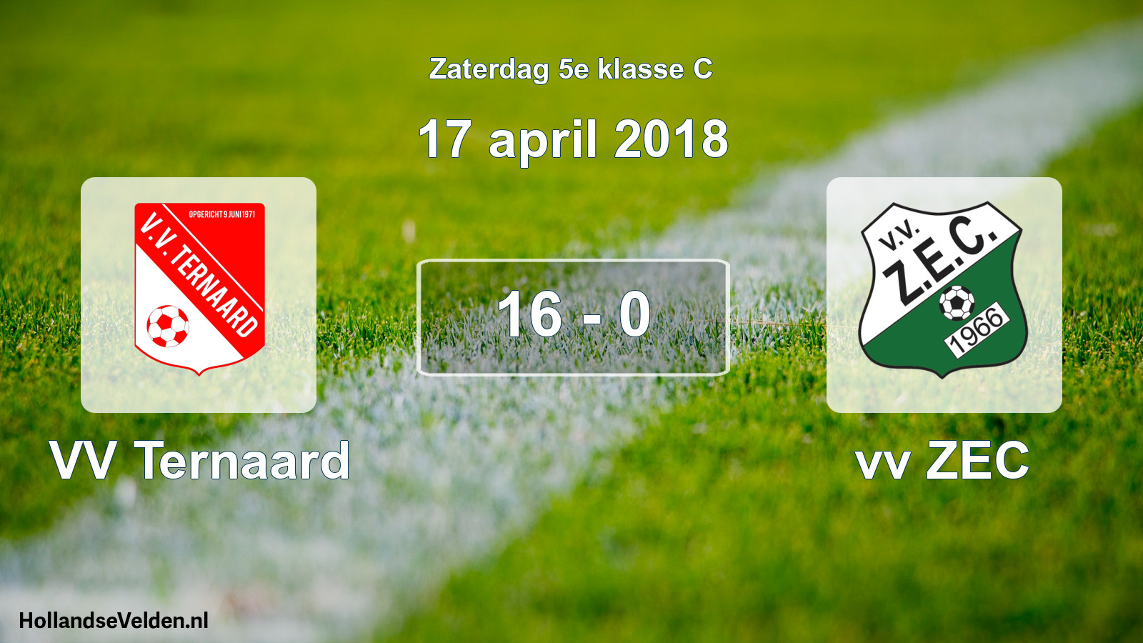 Total number of matches played: VV Ternaard - vv ZEC 16 - 0 (17 April 2018)