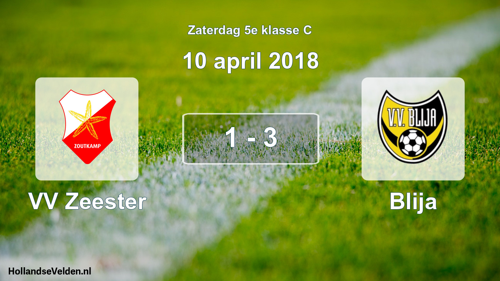 Total number of matches played: VV Zeester - Blija 1 - 3 (10 April 2018)