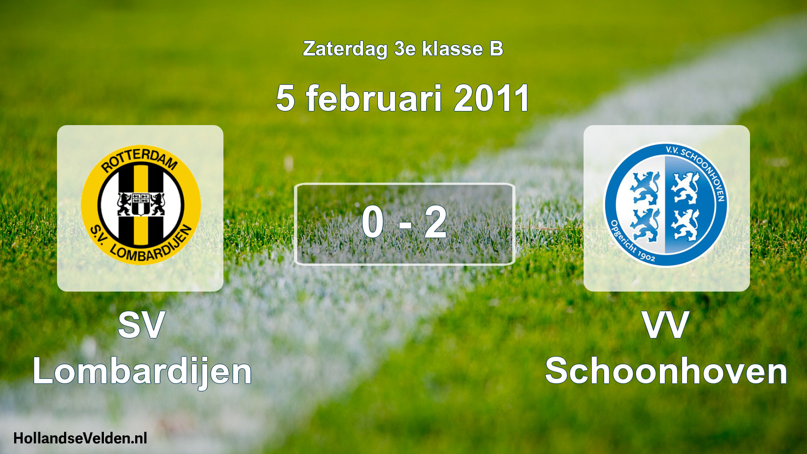 Total number of matches played: SV Lombardijen - VV Schoonhoven 0 - 2 (5 February 2011)