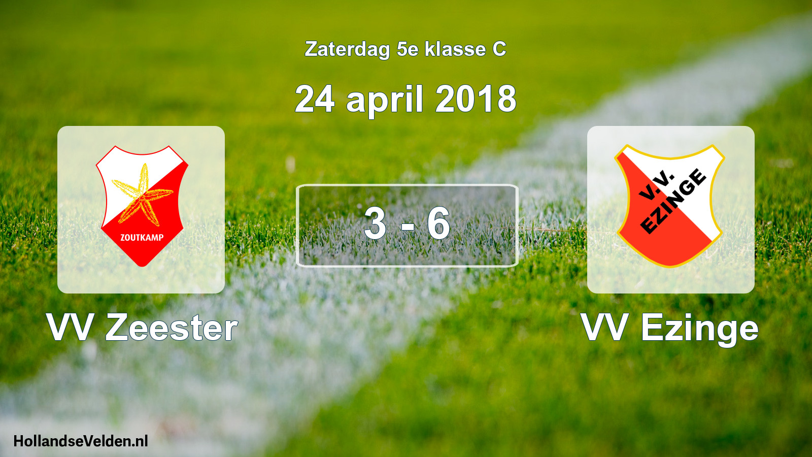 Total number of matches played: VV Zeester - VV Ezinge 3 - 6 (24 April 2018)
