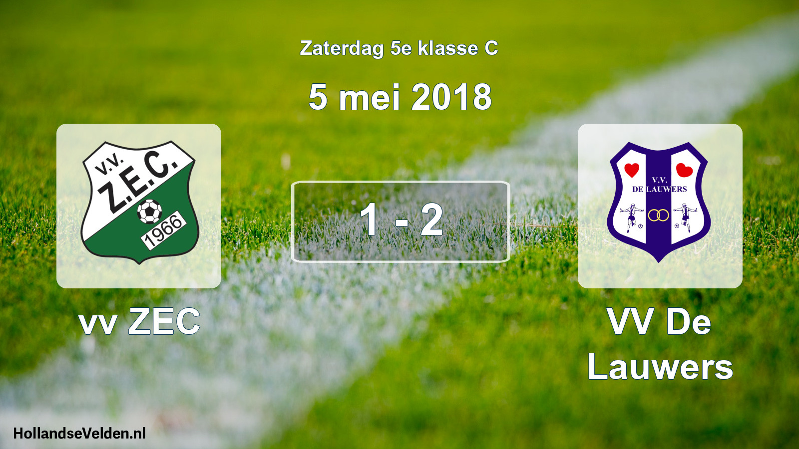 Total number of matches played: vv ZEC - VV De Lauwers 1 - 2 (5 May 2018)