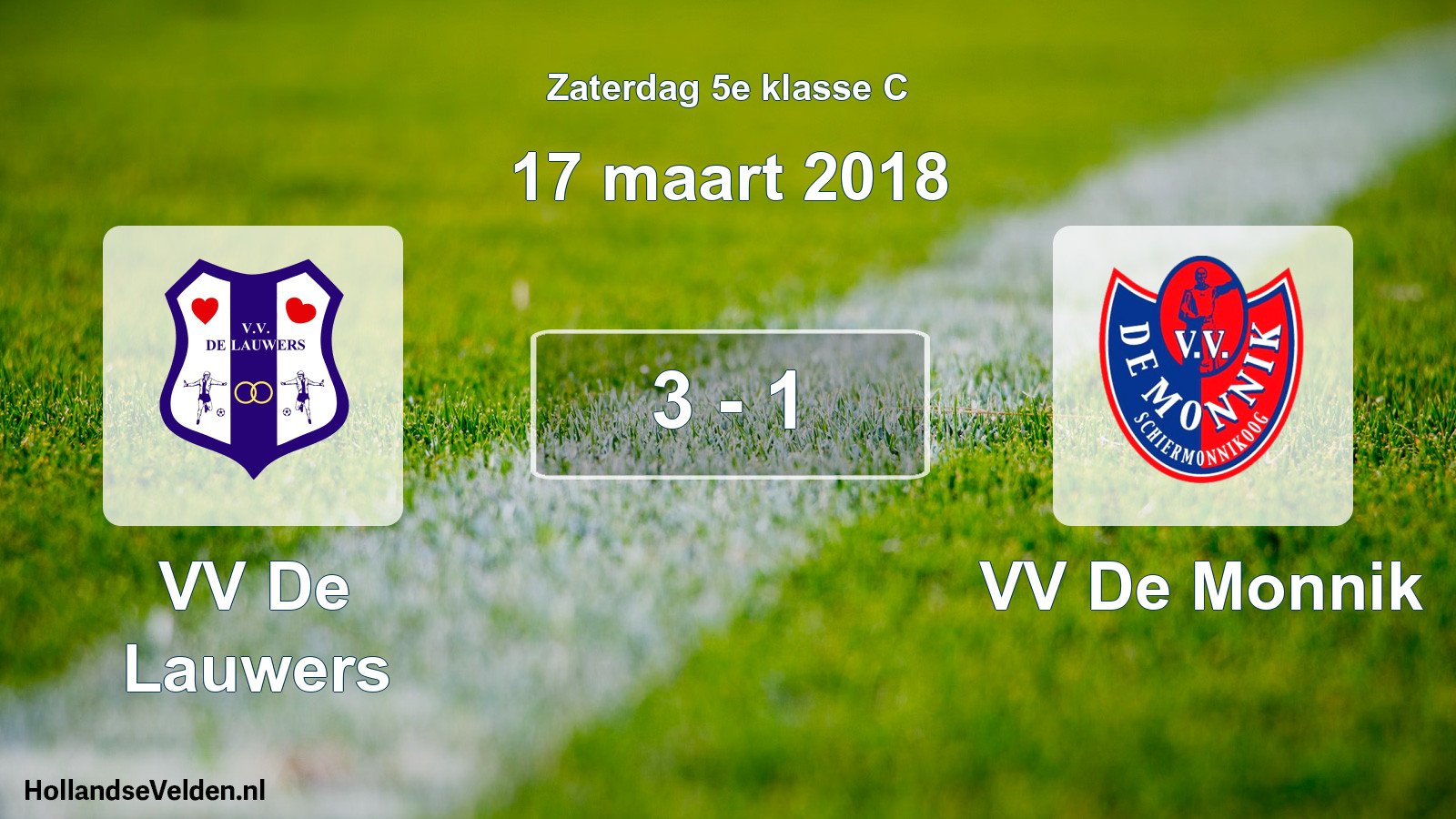 Total number of matches played: VV De Lauwers - VV De Monnik 3 - 1 (17 March 2018)