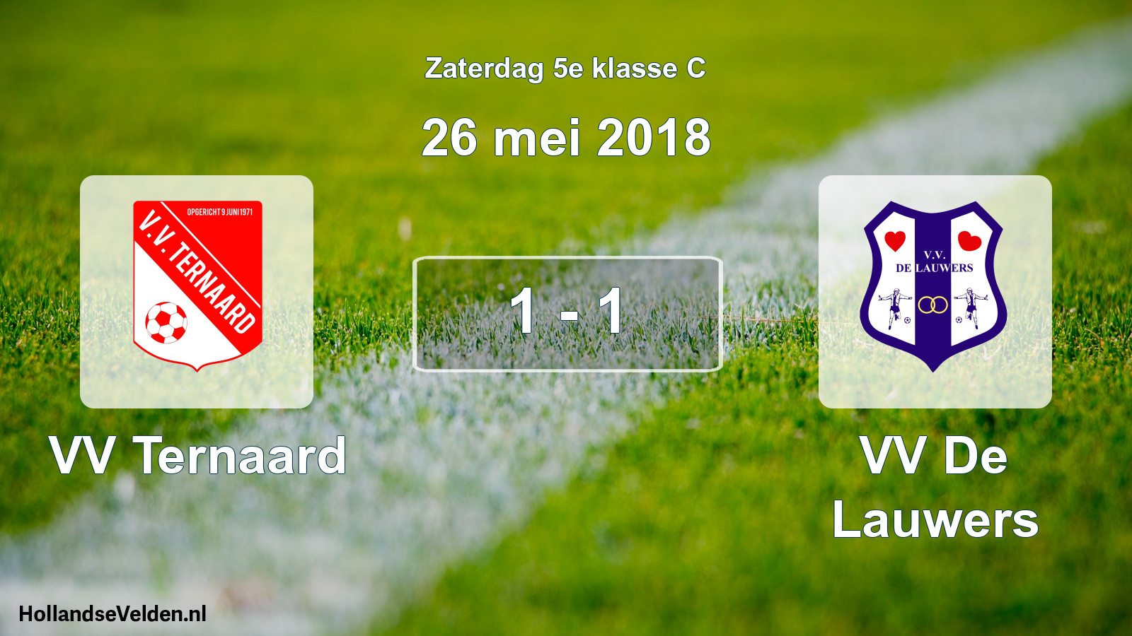 Total number of matches played: VV Ternaard - VV De Lauwers 1 - 1 (26 May 2018)