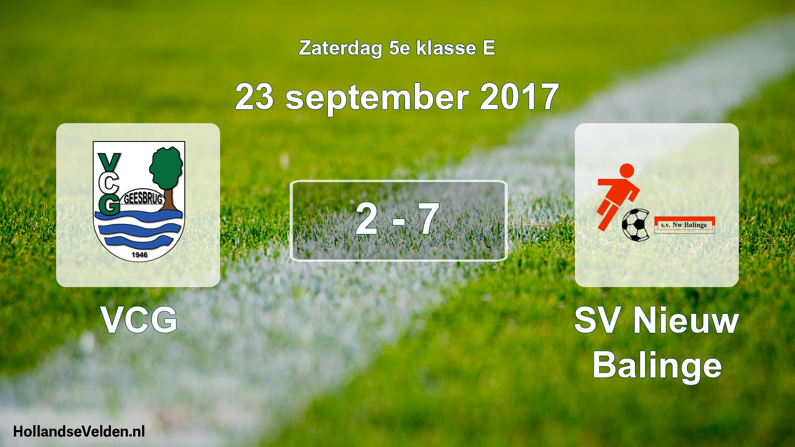 Total number of matches played: VCG - SV Nieuw Balinge 2 - 7 (23 September 2017)