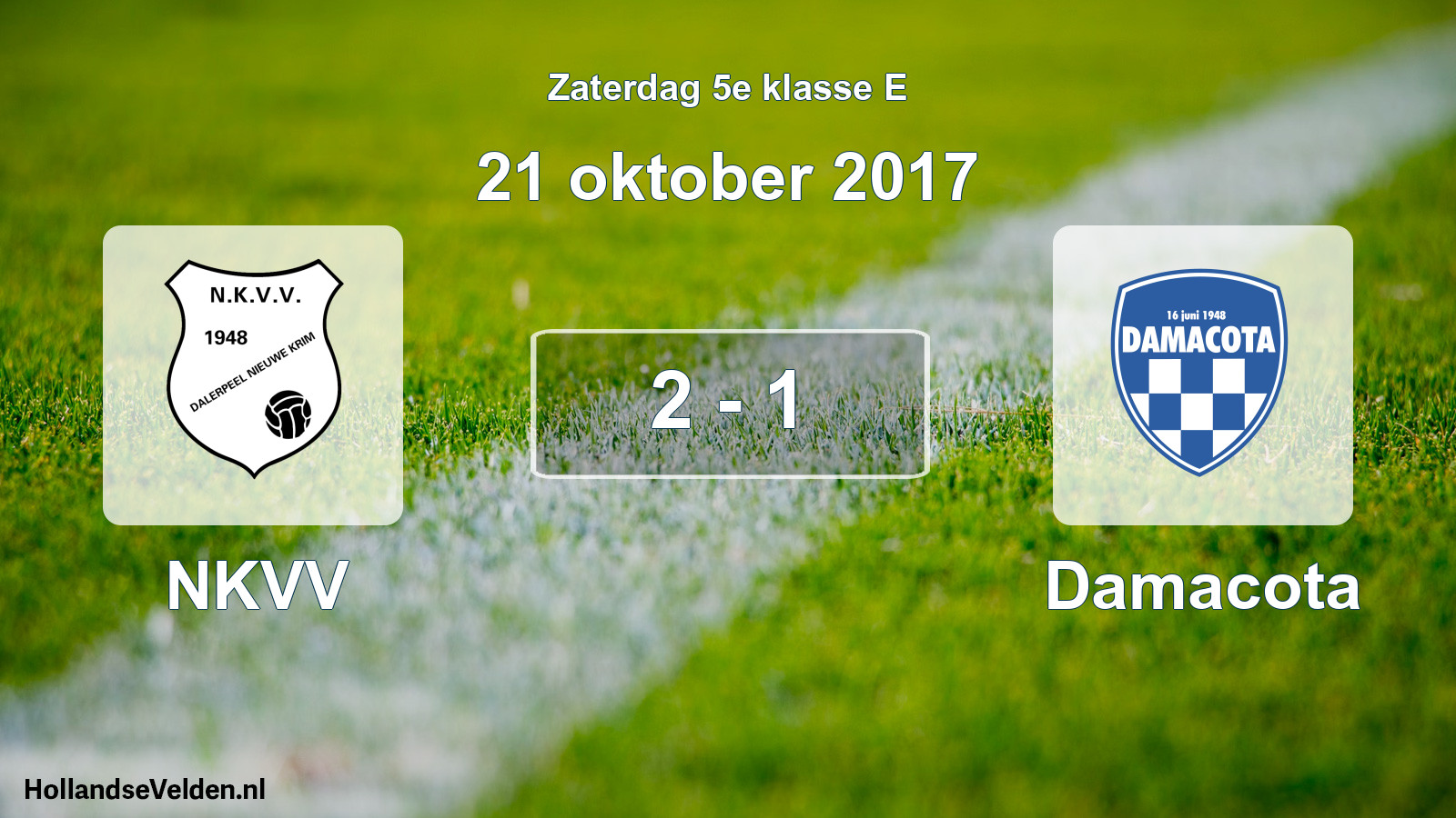 Total number of matches played: NKVV - Damacota 2 - 1 (21 October 2017)