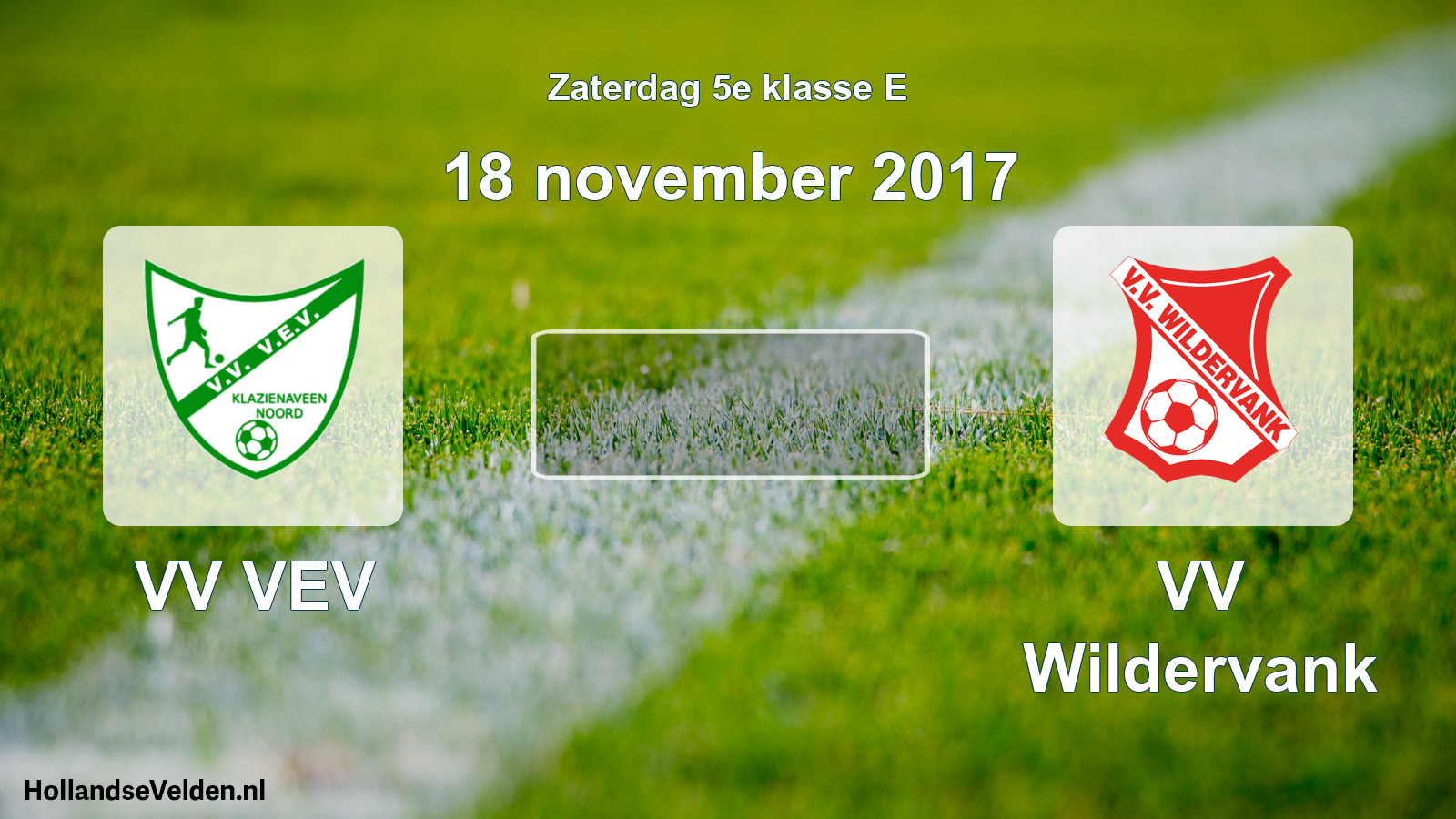 Scheduled Match: VV VEV - VV Wildervank (18 November 2017)