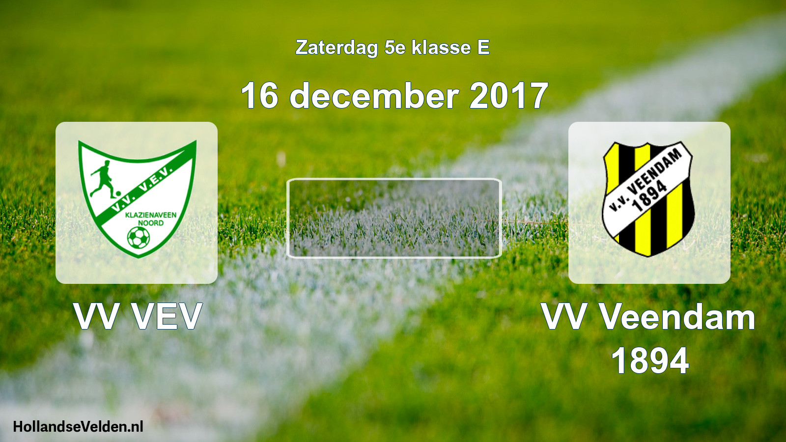 Scheduled Match: VV VEV - VV Veendam 1894 (16 December 2017)