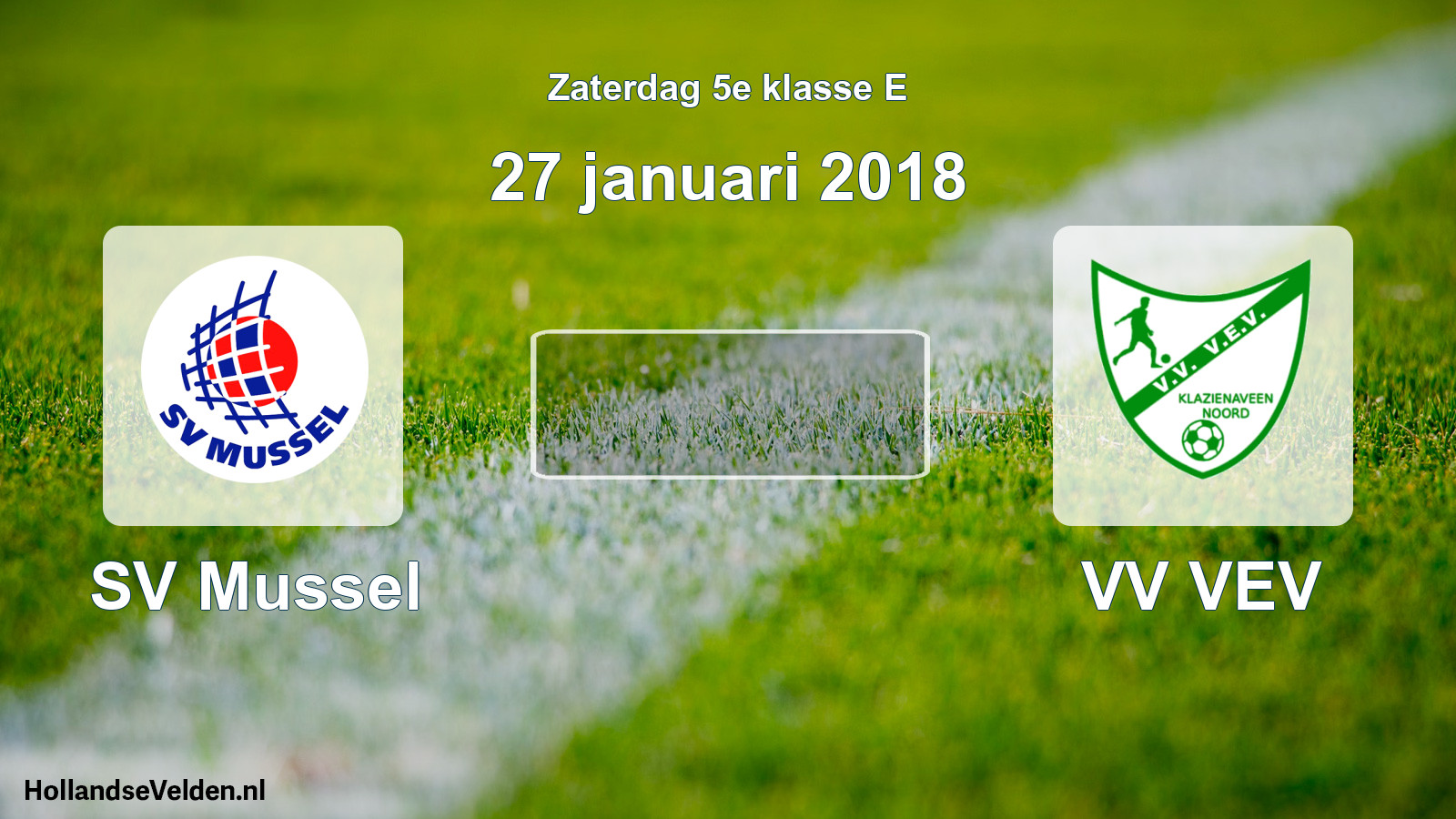 Scheduled Match: SV Mussel - VV VEV (27 January 2018)