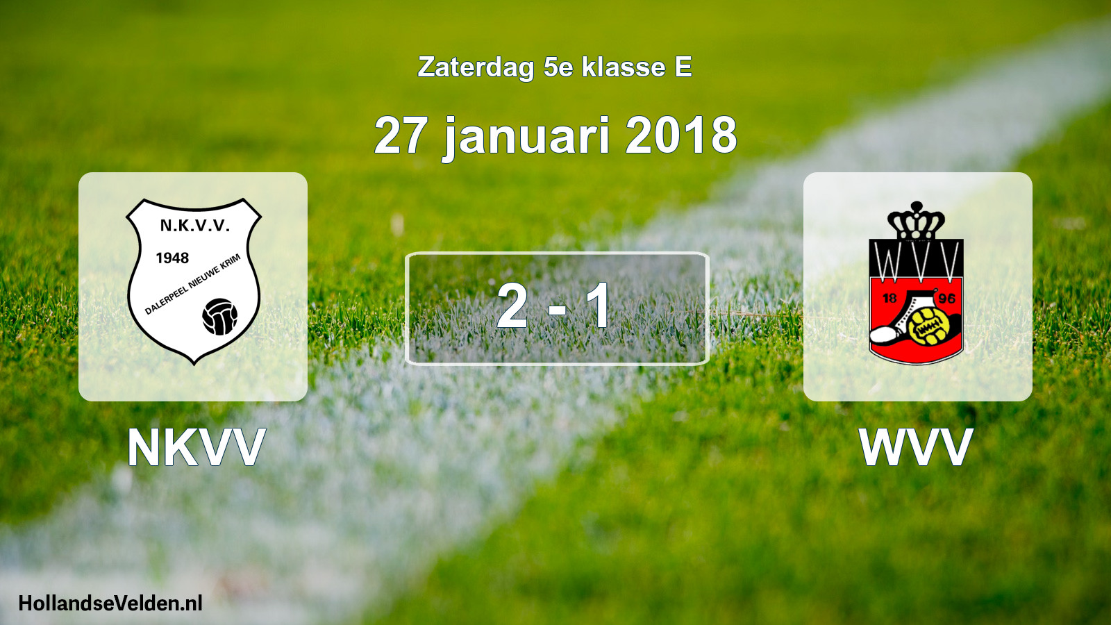 Total number of matches played: NKVV - WVV 2 - 1 (27 January 2018)