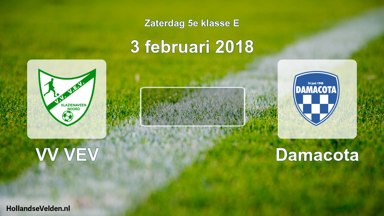 Scheduled Match: VV VEV - Damacota (3 February 2018)