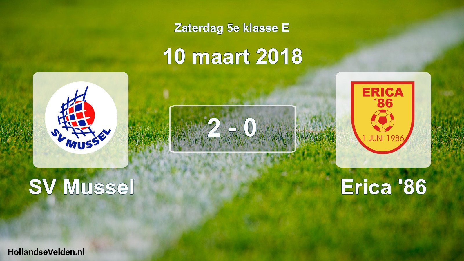 Total number of matches played: SV Mussel - Erica '86 2 - 0 (10 March 2018)