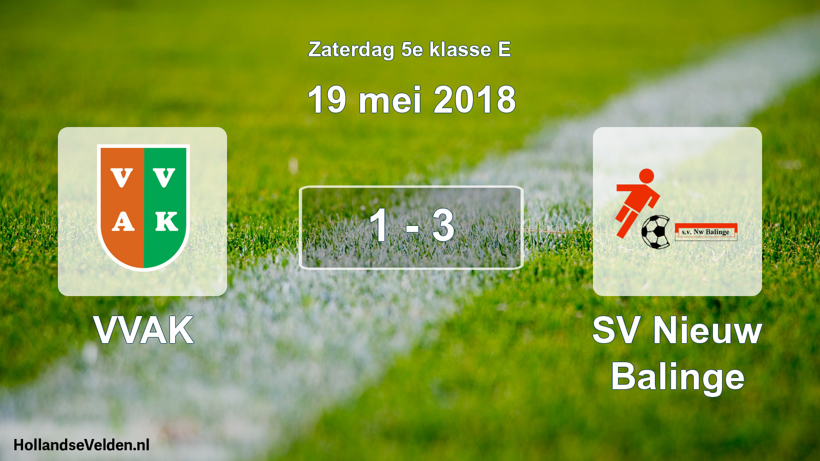 Total number of matches played: VVAK - SV Nieuw Balinge 1 - 3 (19 May 2018)