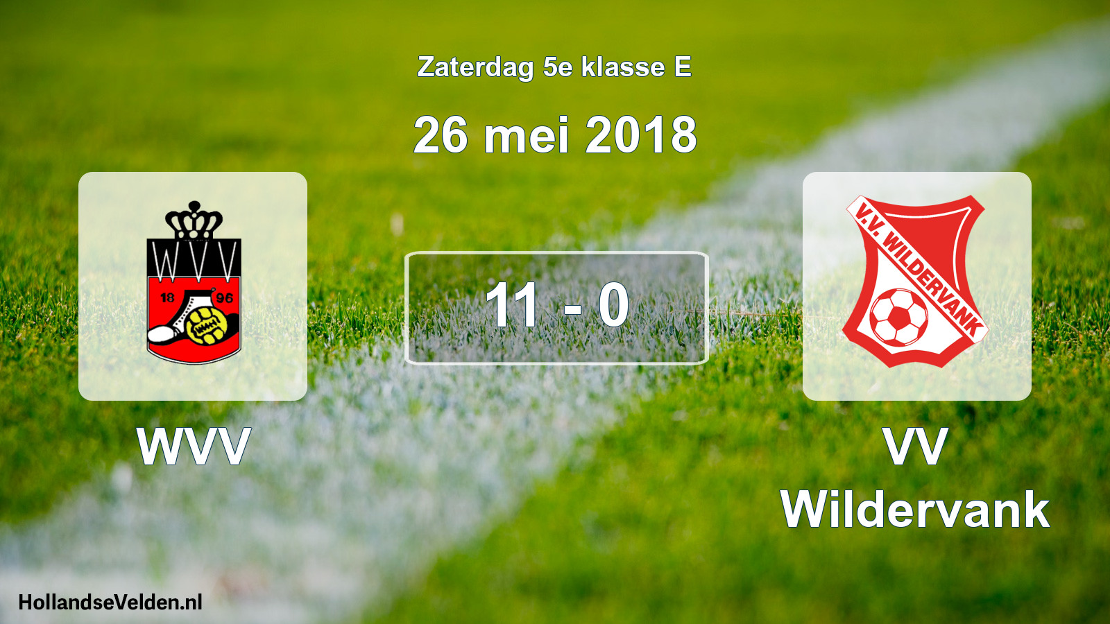 Total number of matches played: WVV - VV Wildervank 11 - 0 (26 May 2018)