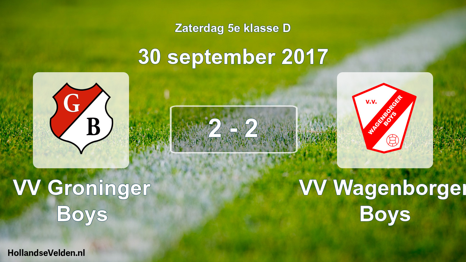 Total number of matches played: VV Groninger Boys - VV Wagenborger Boys 2 - 2 (30 September 2017)