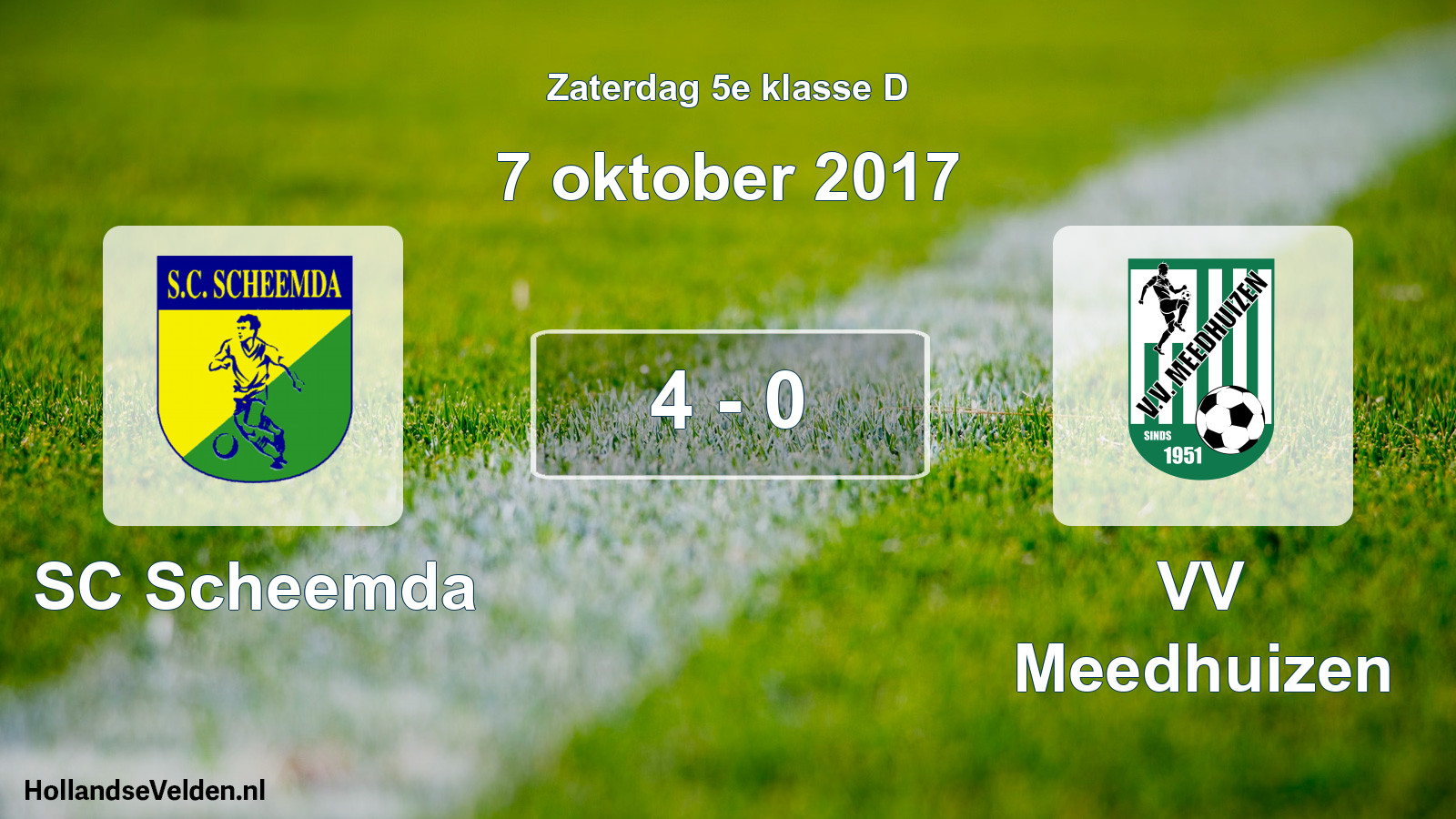 Total number of matches played: SC Scheemda - VV Meedhuizen 4 - 0 (7 October 2017)