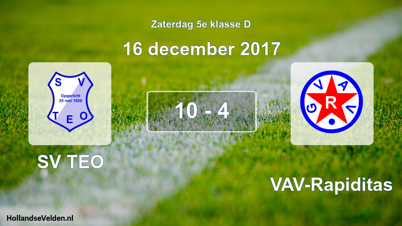 Total number of matches played: SV TEO - GVAV-Rapiditas 10 - 4 (16 December 2017)