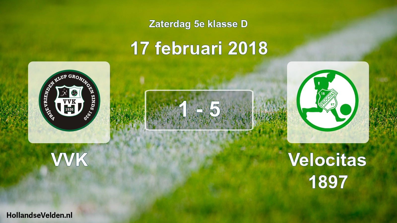 Total number of matches played: VVK - Velocitas 1897 1 - 5 (17 February 2018)