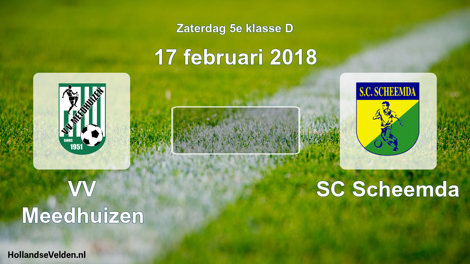 Scheduled Match: VV Meedhuizen - SC Scheemda (17 February 2018)