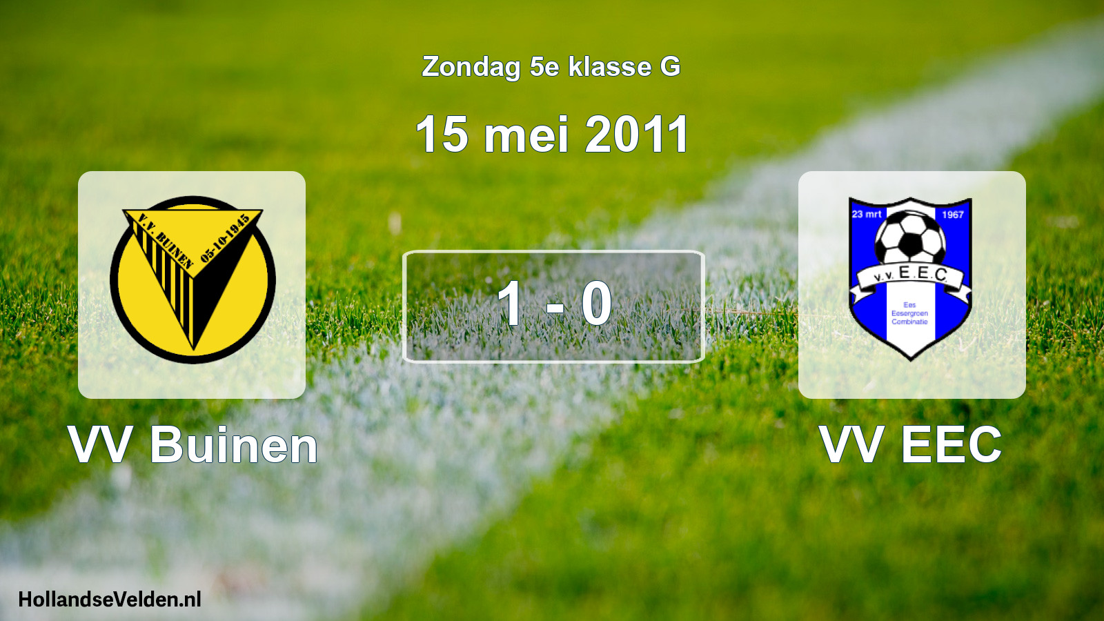 Total number of matches played: VV Buinen - VV EEC 1 - 0 (15 May 2011)