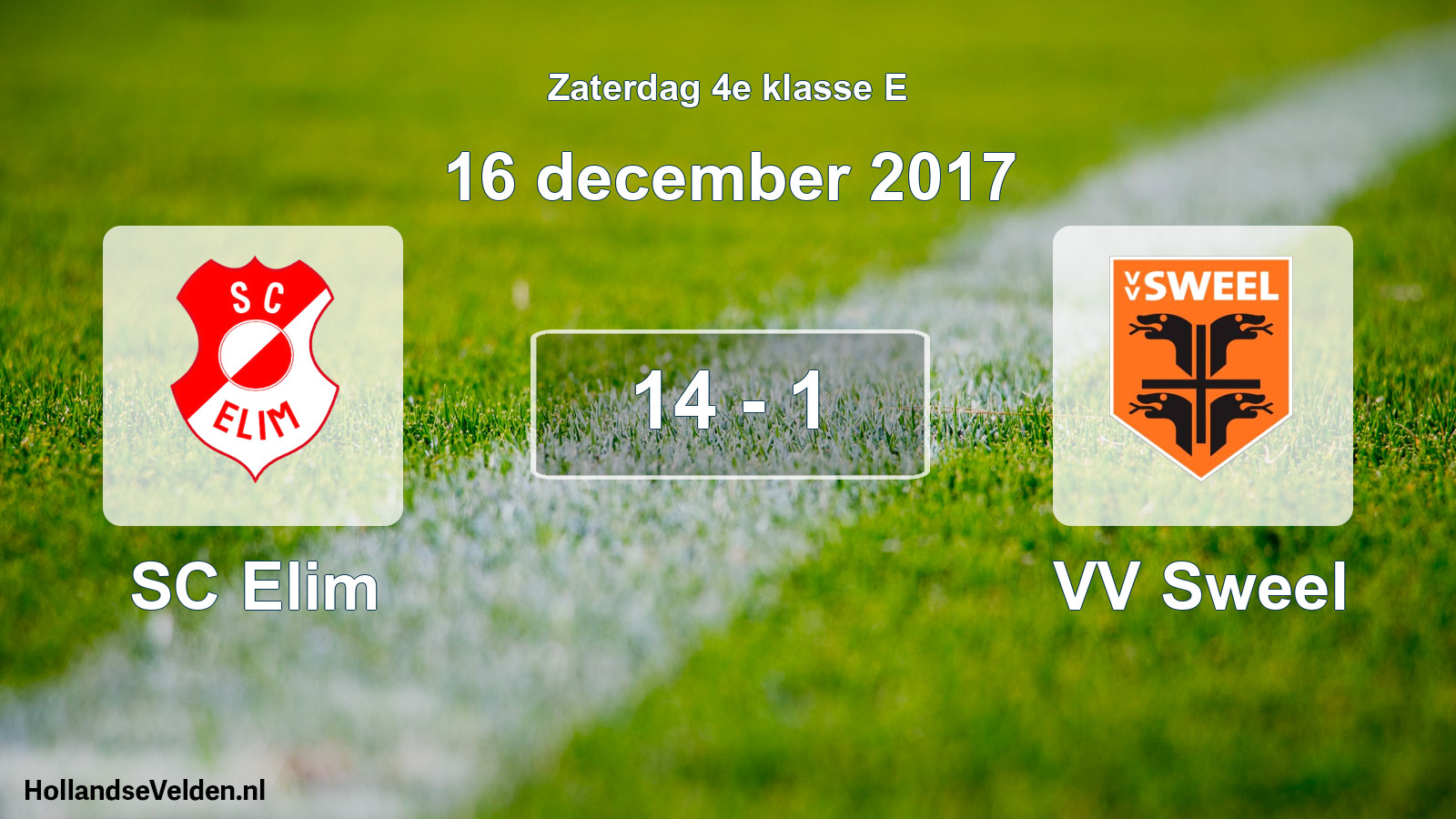 Total number of matches played: SC Elim - VV Sweel 14 - 1 (16 December 2017)