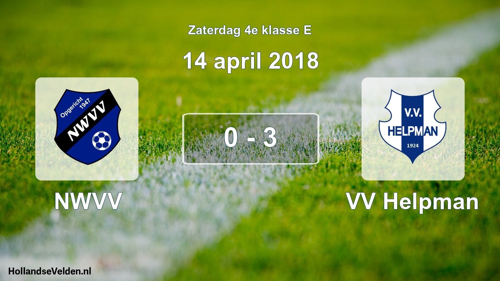 Total number of matches played: NWVV - VV Helpman 0 - 3 (14 April 2018)