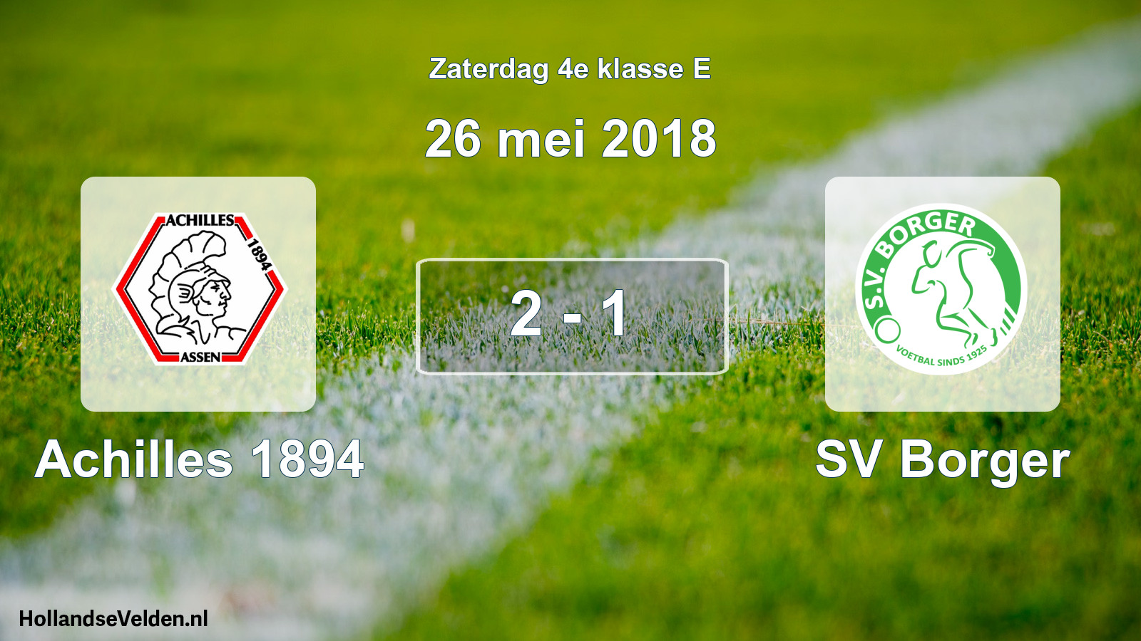 Total number of matches played: Achilles 1894 - SV Borger 2 - 1 (26 May 2018)